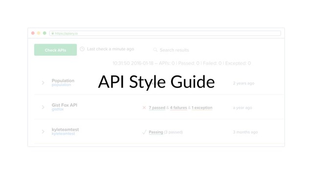 API Style Guide
© Oracle Corpora,on UK Limited, 2018 16
