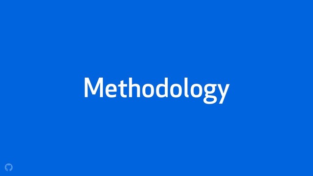 Methodology
