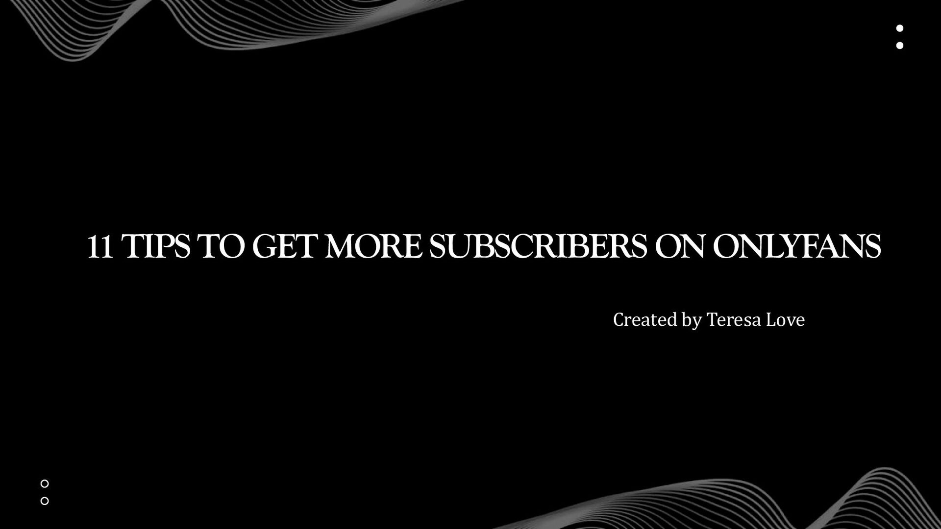 11 Tips to Get More Subscribers on OnlyFans - Speaker Deck