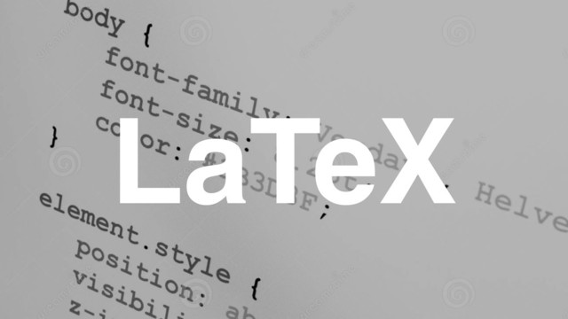 LaTeX

