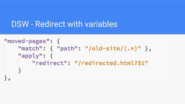 DSW - Redirect with variables
