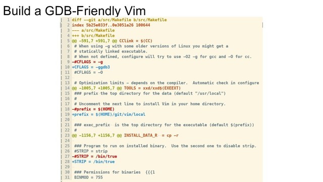 Build a GDB-Friendly Vim

