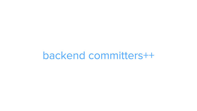 CAROUSEL ADS
ADS
backend committers++

