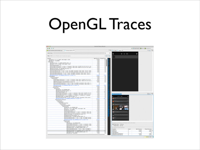 OpenGL Traces

