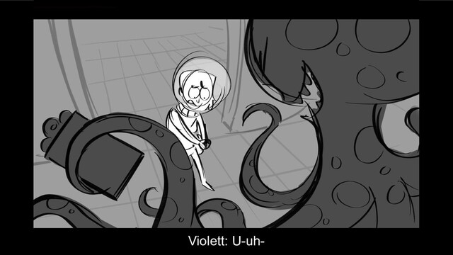 Violett: U-uh-
