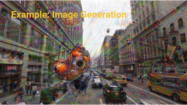 Example: Image Generation
