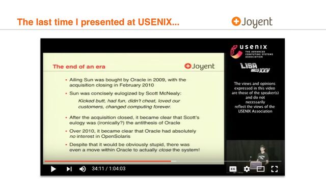 The last time I presented at USENIX...
