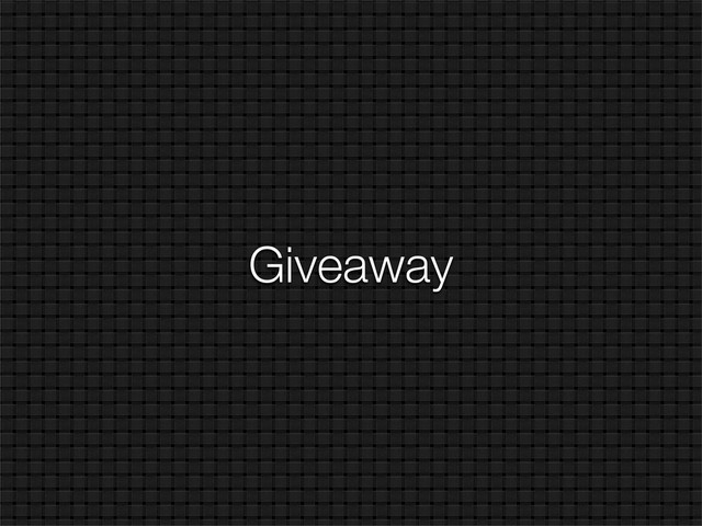 Giveaway
