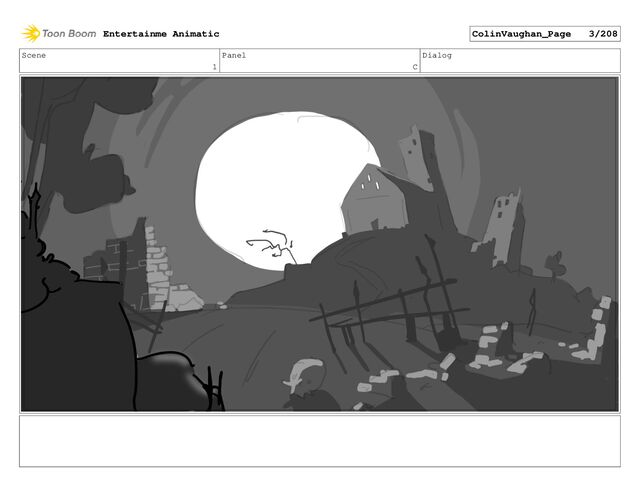 Scene
1
Panel
C
Dialog
Entertainme Animatic ColinVaughan_Page 3/208
