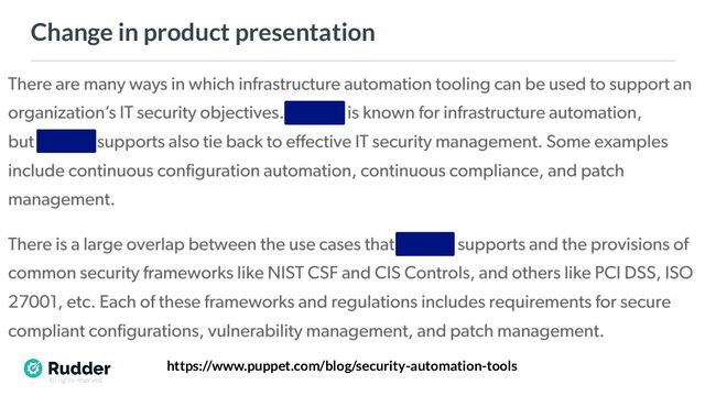 All rights reserved
Change in product presentation
https://www.puppet.com/blog/security-automation-tools
