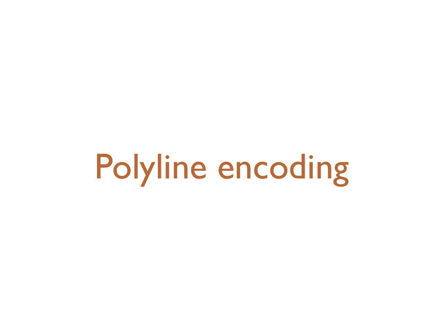 Polyline encoding
