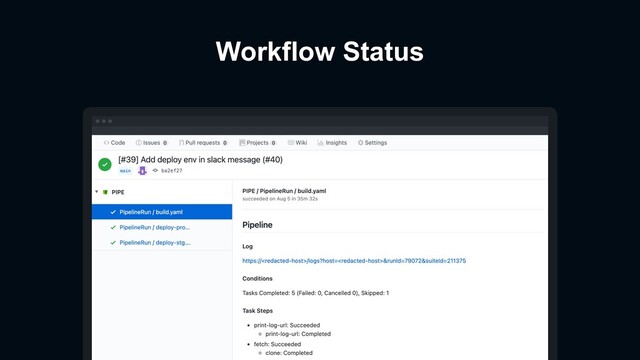 Workflow Status
