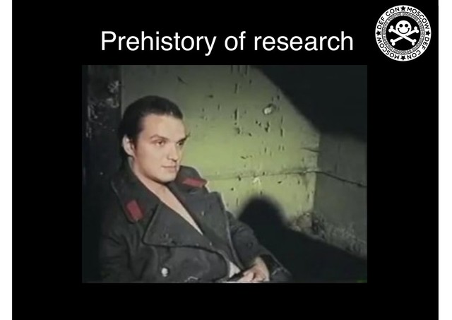 Prehistory of research
