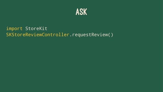 ASK
import StoreKit
SKStoreReviewController.requestReview()
