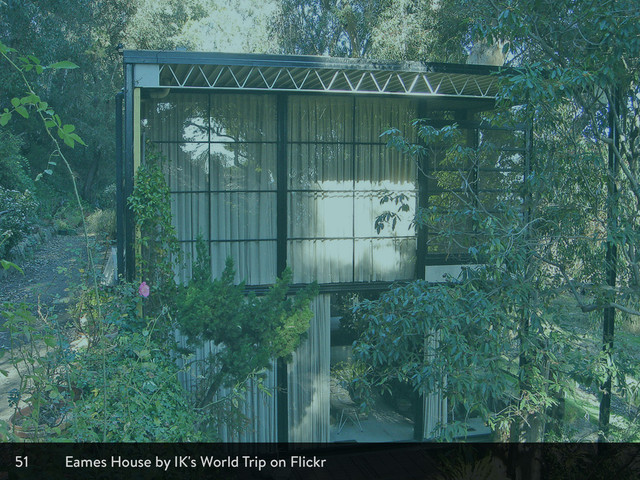 51 Eames House by IK's World Trip on Flickr
