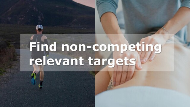 Find non-competing
relevant targets
