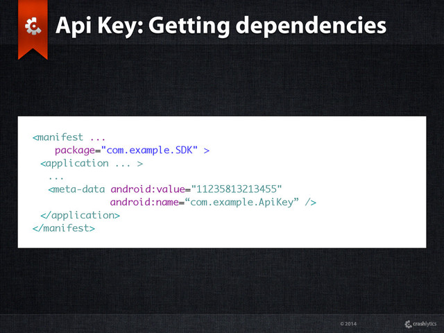 © 2014


...



Api Key: Getting dependencies
