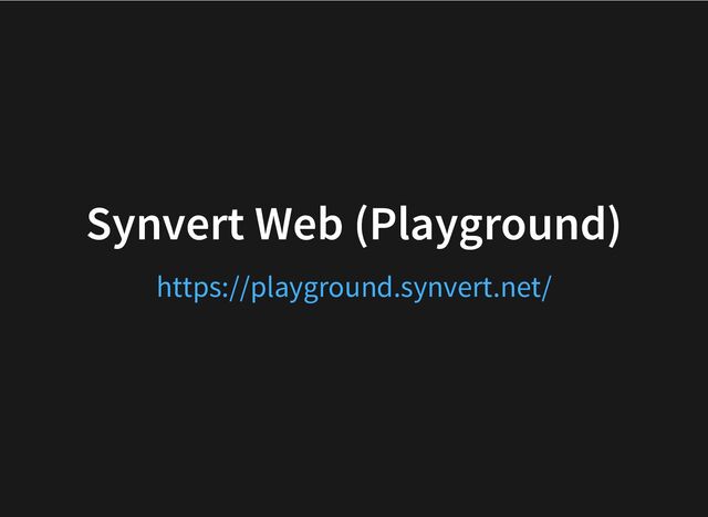 Synvert Web (Playground)
https://playground.synvert.net/
