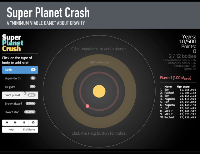 Super Planet Crash
A “MINIMUM VIABLE GAME” ABOUT GRAVITY
