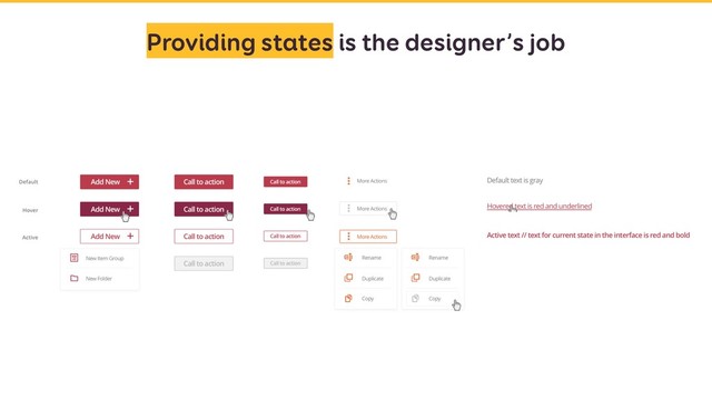 Providing states is the designer’s job
