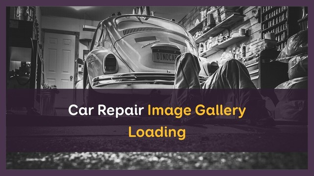 Car Repair Image Gallery
Loading
