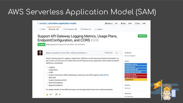 AWS Serverless Application Model (SAM)
