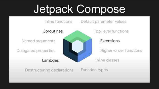 Jetpack Compose
