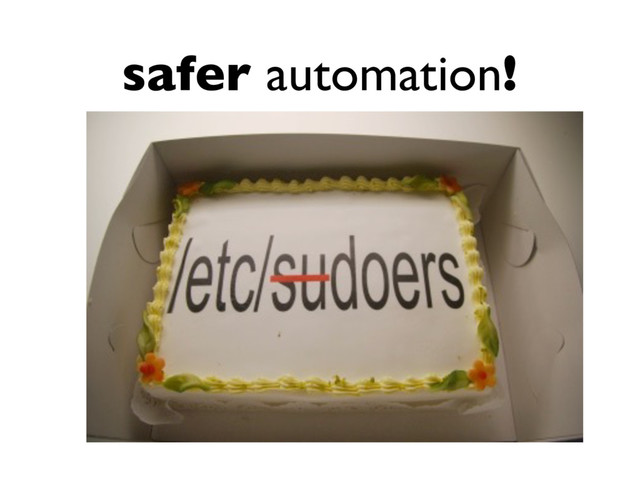 safer automation!

