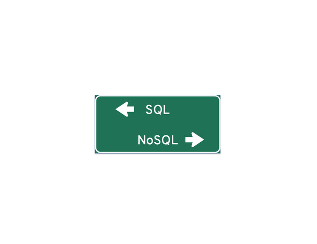 SQL
NoSQL
