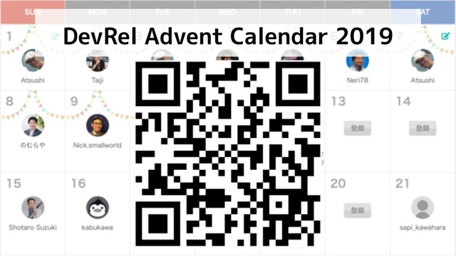 PAGE
# MOONGIFT / 50
DAY 2019/02/14
DevRel Advent Calendar 2019
36
