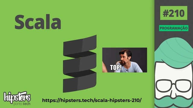 https://hipsters.tech/scala-hipsters-210/
