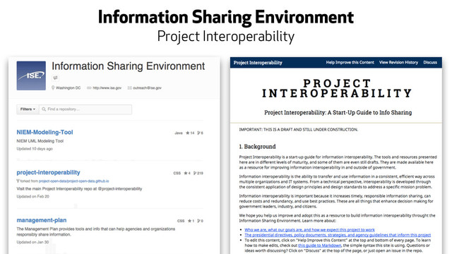 Information Sharing Environment
Project Interoperability
