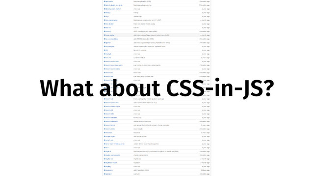 What about CSS-in-JS?
