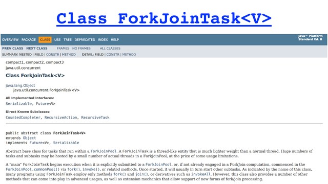Class ForkJoinTask

