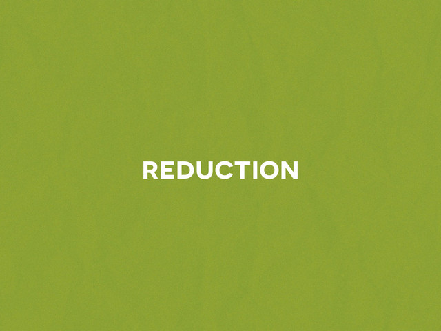 reduction

