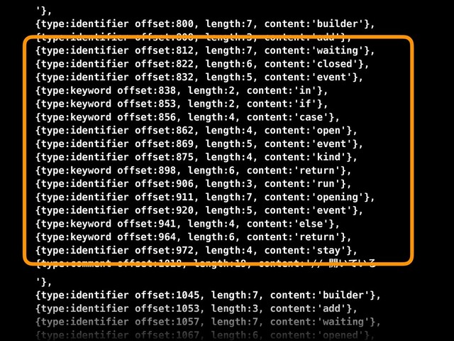 '},
{type:identifier offset:800, length:7, content:'builder'},
{type:identifier offset:808, length:3, content:'add'},
{type:identifier offset:812, length:7, content:'waiting'},
{type:identifier offset:822, length:6, content:'closed'},
{type:identifier offset:832, length:5, content:'event'},
{type:keyword offset:838, length:2, content:'in'},
{type:keyword offset:853, length:2, content:'if'},
{type:keyword offset:856, length:4, content:'case'},
{type:identifier offset:862, length:4, content:'open'},
{type:identifier offset:869, length:5, content:'event'},
{type:identifier offset:875, length:4, content:'kind'},
{type:keyword offset:898, length:6, content:'return'},
{type:identifier offset:906, length:3, content:'run'},
{type:identifier offset:911, length:7, content:'opening'},
{type:identifier offset:920, length:5, content:'event'},
{type:keyword offset:941, length:4, content:'else'},
{type:keyword offset:964, length:6, content:'return'},
{type:identifier offset:972, length:4, content:'stay'},
{type:comment offset:1018, length:19, content:'// ։͍͍ͯΔ
'},
{type:identifier offset:1045, length:7, content:'builder'},
{type:identifier offset:1053, length:3, content:'add'},
{type:identifier offset:1057, length:7, content:'waiting'},
{type:identifier offset:1067, length:6, content:'opened'},
