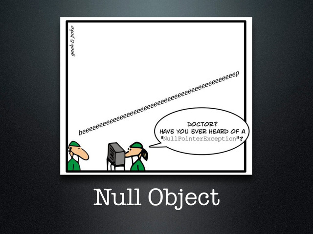 Null Object
