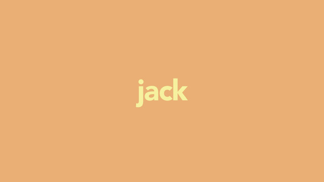 jack
