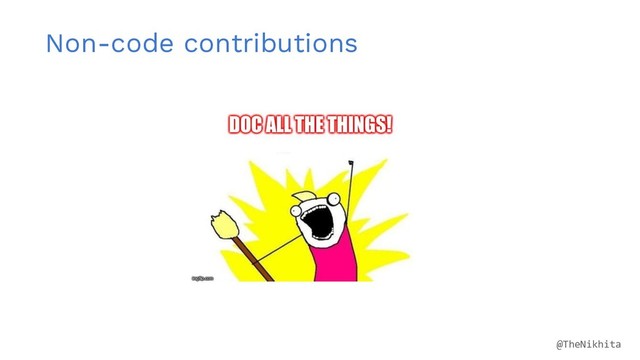 Non-code contributions
@TheNikhita
