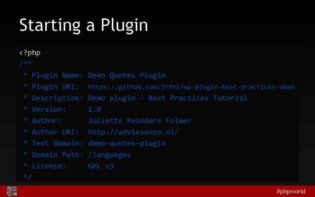 #phpworld
Starting a Plugin
