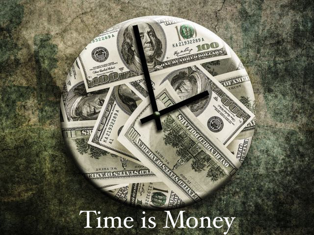 Time is Money
