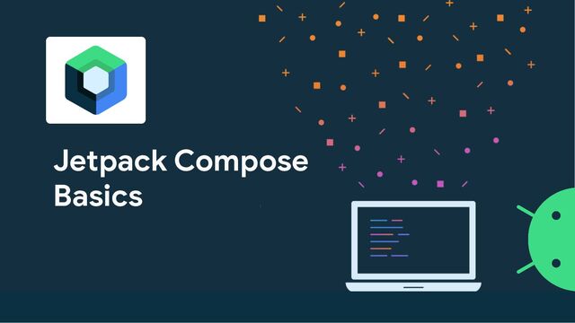 This work is licensed under the Apache 2 license.
Android Development with Kotlin v1.0 37
Jetpack Compose
Basics
37
37
