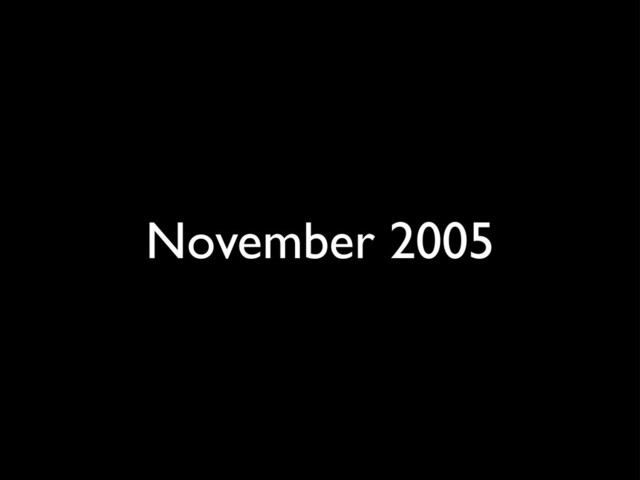 November 2005
