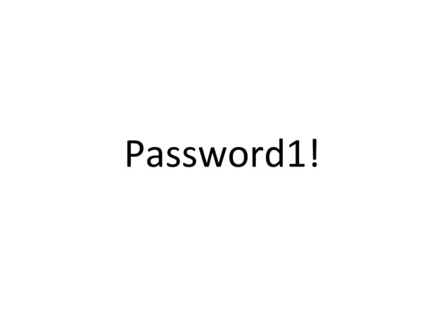 Password1!
	  
