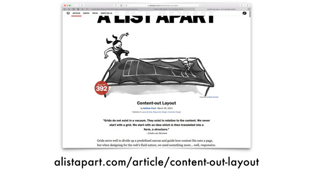 alistapart.com/article/content-out-layout

