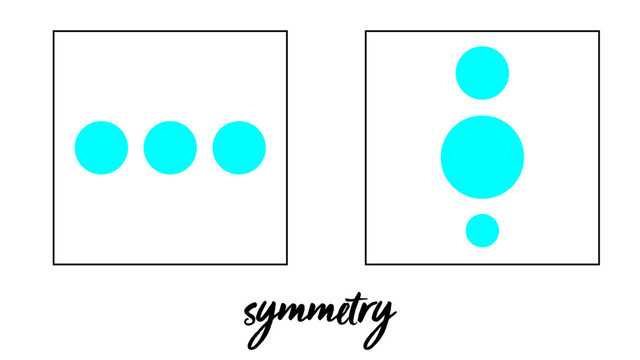 symmetry
