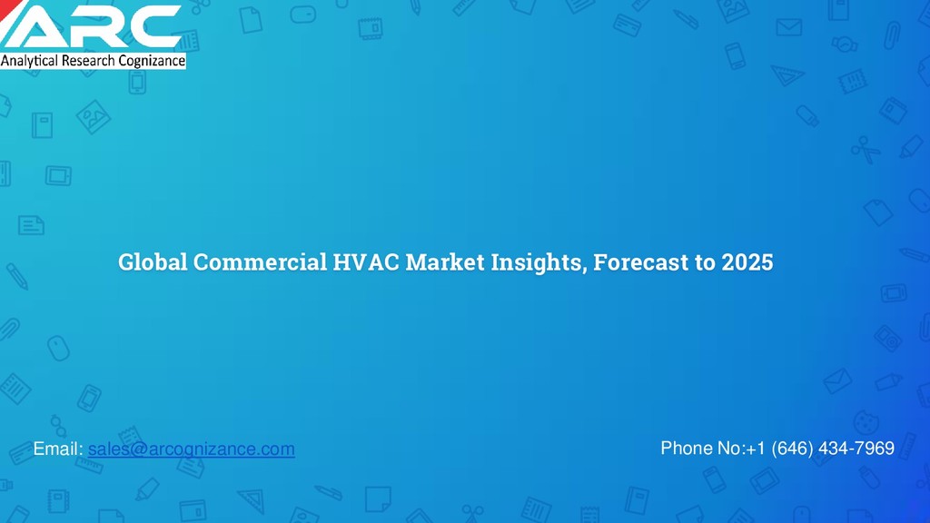 Global Commercial HVAC Market Projections, Size, Trends and Forecast by