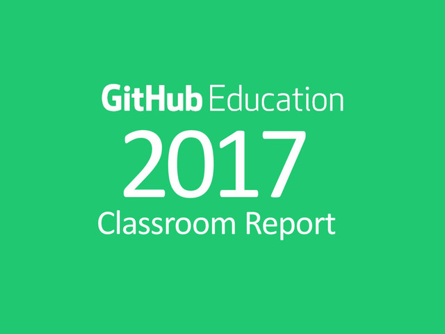 2017
Classroom Report
