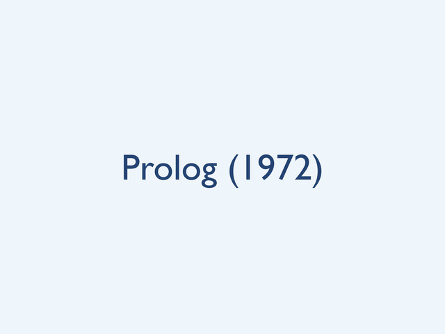 Prolog (1972)
