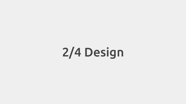2/4 Design
